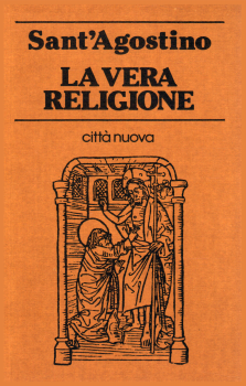 S. Agostino - La vera religione