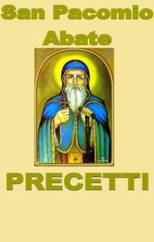 S. Pacomio - Precetti