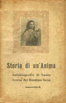 S. Teresa di Lisieux - Storia di un'anima (Manoscritto B)